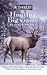 Hunting Big Game in North America by Outdoor Life