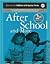 After School and More