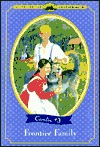 Frontier Family (Little House Chapter Books: Caroline, #3)