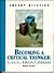 Becoming a Critical Thinker: A User-Friendly Manual