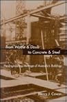 From Wattle & Daub to Concrete & Steel: The Engineering Heritage of Australia s Buildings From Wattle & Daub to Concrete & Steel: The Engineering Heritage of Australia s Buildings