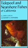 Tidepool and Nearshore Fishes of California