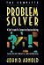 The Complete Problem Solver: A Total System for Competitive Decision Making