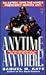 Anytime Anywhere by Samuel M. Katz