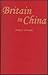 Britain in China by Robert Bickers