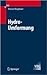 Hydro-Umformung (VDI-Buch) (German Edition)