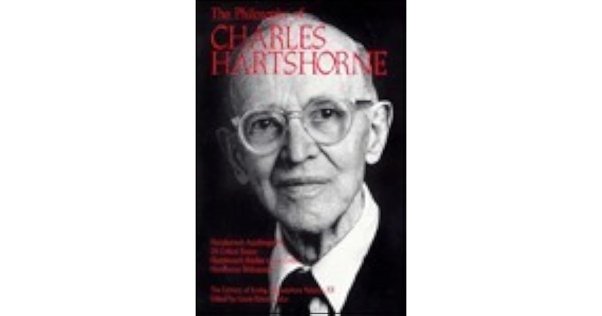 The Philosophy of Charles Hartshorne, Volume 20 by Charles Hartshorne
