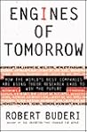 Engines of Tomorrow: How the Worlds Best Companies Are Using Their Research Labs to Win the Future Engines of Tomorrow: How the Worlds Best Companies Are Using Their Research Labs to Win the Future
