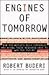 Engines of Tomorrow by Robert Buderi