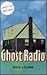 Ghost Radio