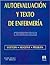 Autoevaluacion Y Texto De Enfermeria by Dolores F. Saxton