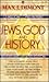 Jews, God and History by Max I. Dimont