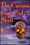 The Curious Cape Cod Skull (Hardcover)