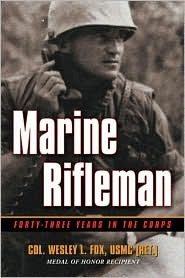 Marine Rifleman: Forty-Three Years in the Corps (Hardcover)