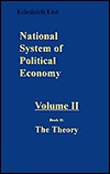 National System of Political Economy: The Theory (Paperback)