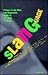 Slanguage: A Cool, Fresh, P...