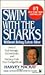 Swim with the Sharks Without Being Eaten Alive by Harvey MacKay