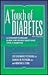 A Touch of Diabetes: A Straightforward Guide for People Who Have Type 2 Diabetes, 3rd Edition