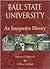 Ball State University by Anthony O. Edmonds