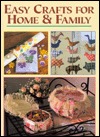 Easy Crafts for Home & Family (Hardcover)