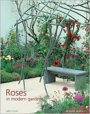 Roses in Modern Gardens (Hardcover)