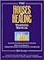 The Houses of Healing Training Manual
