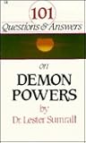 101 Questions and Answers on Demon Powers 101 Questions and Answers on Demon Powers