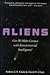 Aliens: Can We Make Contact With Extraterrestrial Intelligence?