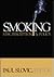 Smoking by Paul Slovic