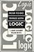 How To Do Things With Logic