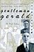 Gentleman Gerald: The Crimes and Times of Gerald Chapman America's First "Public Enemy No. 1"