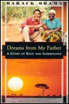 Dreams from My Father: A Story of Race and Inheritance