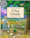 A Tiny Miracle