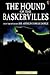 The Hound of the Baskervilles (Usborne Classics Retold)