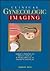 Clinical Gynecologic Imaging by Arthur C. Fleischer
