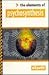 Psychosynthesis (The Elements of .... Series')