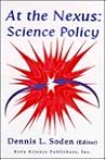 At the Nexus: Science Policy