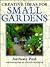 Creative Ideas for Small Gardens