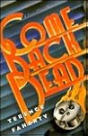 Come Back Dead (Scott Elliott Mystery, #2)