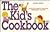 The Kid's Cookbook by Patricia Barrett-Dragan