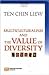 Multiculturalism And The Value Of Diversity by C.L. Ten