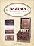 Radiola: The Golden Age of RCA, 1919-1929