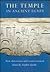 The Temple in Ancient Egypt: New Discoveries and Recent Research