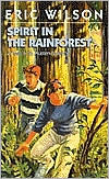 Spirit in the Rainforest (The Tom and Liz Austen Mysteries, #9)