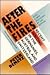 After The Fires: Recent Wri...
