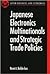 Japanese Electronics Multinationals and Strategic Trade Policies by Rene A. Belderbos