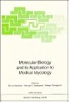 Molecular Biology and Its Application to Medical Mycology (NATO Asi Series: Series H: Cell Biology)
