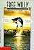 Free Willy by Todd Strasser