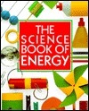 The Science Book of Energy: The Harcourt Brace Science Series