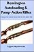 Remington Autoloading & Pump-Action Rifles